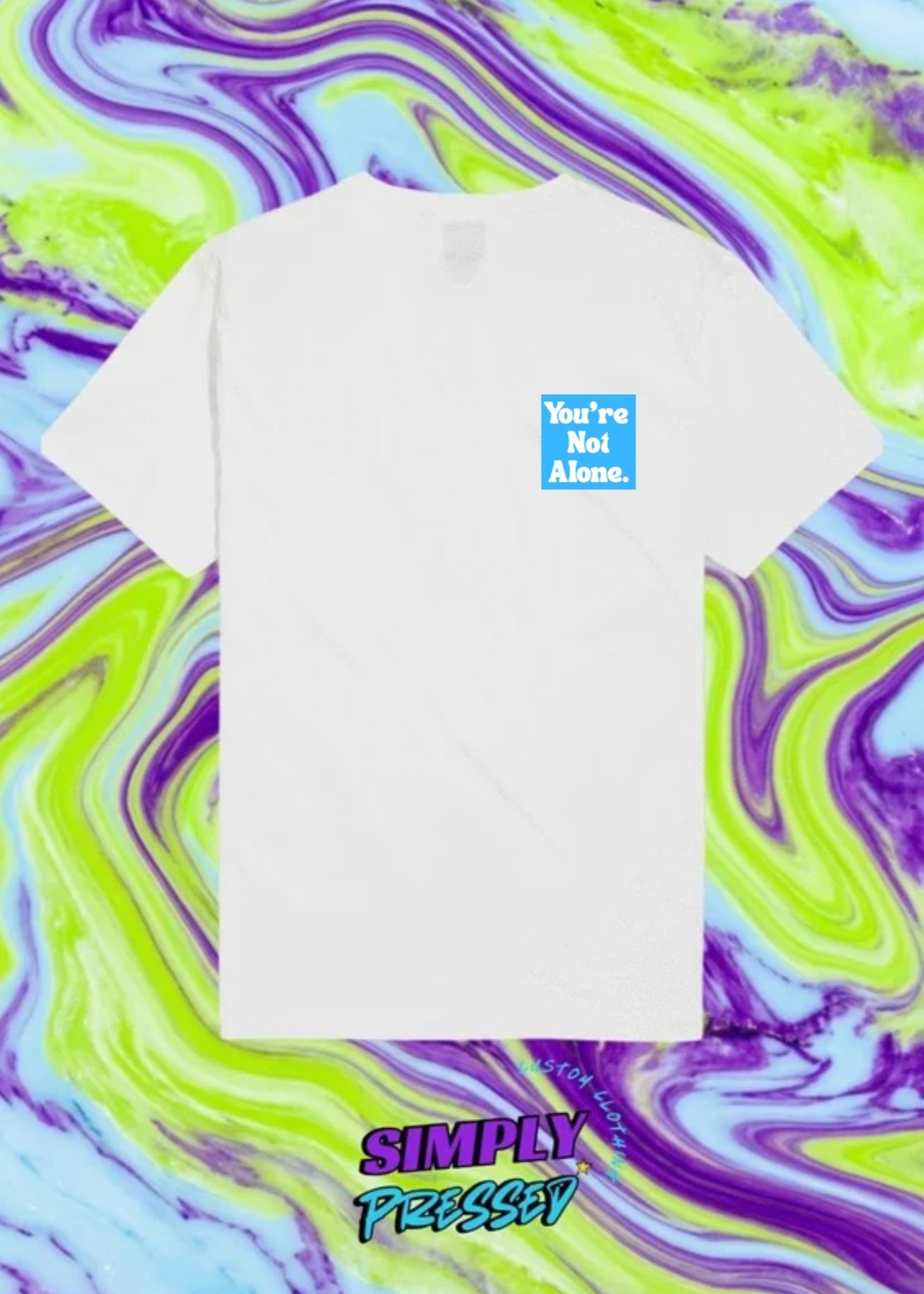 Positive Vibes "You're Not Alone" Blue/White on White Print Tshirt